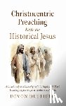 Duffield, Devon - Christocentric Preaching Meets the Historical Jesus