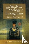 McNabb, Tyler Dalton - An Analytic Theology of Evangelism