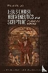 Burger, Hans - Jesus Christ, Hermeneutics, and Scripture
