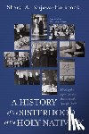 Kujawa-Holbrook, Sheryl A. - Kujawa-Holbrook, S: History of the Sisterhood of the Holy Na