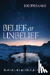 Ramos, Joseph - Belief or Unbelief