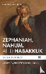 Lundbom, Jack R. - Zephaniah, Nahum, and Habakkuk