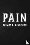 Ackerman, Thomas D. - Pain
