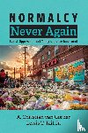 Gorder, A. Christian van, Tait, Lewis T. Jr. - Normalcy Never Again