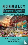 Gorder, A. Christian van, Tait, Lewis T. Jr. - Normalcy Never Again