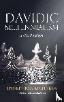 Richards, Jeffrey J. - Davidic Millennialism