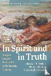  - In Spirit and in Truth