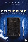 Chung, Micah E. - Eat the Bible