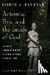 Brennan, Joseph A. - Artemis, Eve, and the Image of God