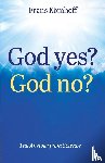 Kömhoff, Frans - God Yes? God No?