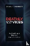 Thornton, Dillon T. - Deathly (De)Vices