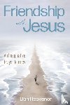 Heavenor, Dan - Friendship with Jesus