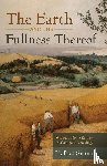 Santmire, H. Paul - The Earth and the Fullness Thereof