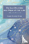 Swete, Henry Barclay - The Last Discourse and Prayer of Our Lord