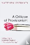 Cserhati, Matthew - A Critique of Provisionism