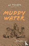 Tysick, Al - Muddy Water