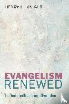 Knight, Henry H. III - Evangelism Renewed