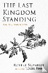 Schmidt, Robert - The Last Kingdom Standing