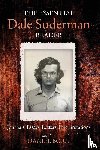  - The Essential Dale Suderman Reader