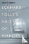 Heymans, Steven - Eckhart Tolle's Hall of Mirrors