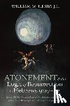 Henry, William W. Jr. - Atonement and the Logic of Resurrection in Hebrews 9