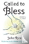 Rice, John - Called to Bless
