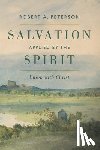Peterson, Robert A. - Salvation Applied by the Spirit