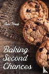 Haut, Ann - Baking Second Chances