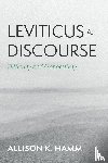 Hamm, Allison K. - Leviticus as Discourse