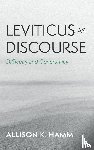 Hamm, Allison K. - Leviticus as Discourse
