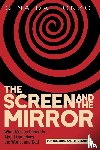 Dalfonzo, Gina - The Screen and the Mirror