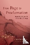 Schwantes, Clare - From Page to Proclamation