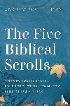 Ettin, Andrew Vogel - The Five Biblical Scrolls