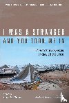  - I Was a Stranger and You Took Me In