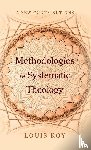 Roy, Louis - Methodologies in Systematic Theology