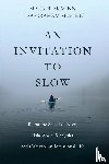Mcminn, Mark R., Graham McMinn, Lisa - An Invitation to Slow