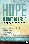 Behera, Marina Ngursangzeli, Biehl, Michael, Jukko, Risto - Hope in Times of Crisis