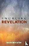 Braaten, Mark - Engaging Revelation