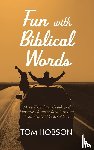 Hobson, Tom - Fun with Biblical Words