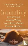 Kimbrough, S T Jr. - Humility in the Writings of Charles Wesley and the Early Church Fathers/Mothers