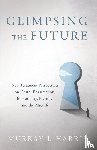 Harris, Murray J. - Glimpsing the Future
