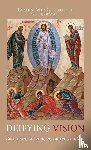 Mccullough, James - Deifying Vision