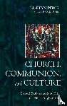 Percy, Martyn - Church, Communion, and Culture