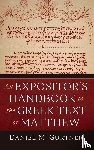 Gurtner, Daniel M. - An Expositor's Handbook to the Greek Text of Matthew