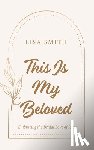 Smith, Lisa - This Is My Beloved