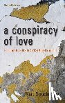 Struckmeyer, Kurt - A Conspiracy of Love, Second Edition