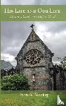 Mackay, John A. - His Life and Our Life