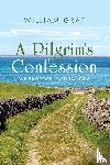 Graf, William - A Pilgrim's Confession