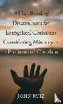 Ruiz, John - A Handbook of Discernment for Evangelical Christians Considering Ministry as a Professional Chaplain