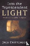 Crittenden, Jack - Into the Transcendent Light